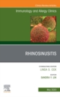 Rhinosinusitis, An Issue of Immunology and Allergy Clinics of North America, E-Book : Rhinosinusitis, An Issue of Immunology and Allergy Clinics of North America, E-Book - eBook
