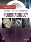 Neuroradiology: The Requisites : The Core Requisites - eBook