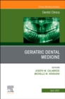 Geriatric Dental Medicine, An Issue of Dental Clinics of North America : Volume 65-2 - Book