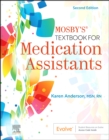 Mosby's Textbook for Medication Assistants - Book
