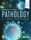 Goodman and Fuller's Pathology for the Physical Therapist Assistant : Goodman and Fuller's Pathology for the Physical Therapist Assistant - E-Book - eBook