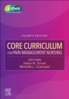 Core Curriculum for Pain Management Nursing - Book