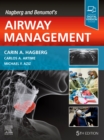 Hagberg and Benumof's Airway Management - Book