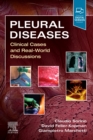 Pleural Diseases : Clinical Cases and Real-World Discussions - eBook