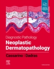 Diagnostic Pathology: Neoplastic Dermatopathology - Book