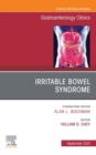 Irritable Bowel Syndrome, An Issue of Gastroenterology Clinics of North America, E-Book : Irritable Bowel Syndrome, An Issue of Gastroenterology Clinics of North America, E-Book - eBook
