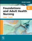 Study Guide for Foundations and Adult Health Nursing - Book