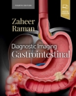 Diagnostic Imaging: Gastrointestinal - Book