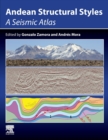 Andean Structural Styles : A Seismic Atlas - Book