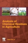 Analysis of Chemical Residues in Agriculture - Book