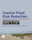 Coastal Flood Risk Reduction : The Netherlands and the U.S. Upper Texas Coast - Book