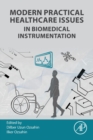 Modern Practical Healthcare Issues in Biomedical Instrumentation - Book