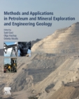 Methods and Applications in Petroleum and Mineral Exploration and Engineering Geology - Book