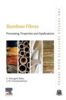 Bamboo Fibres : Processing, Properties and Applications - Book