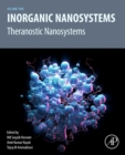 Inorganic Nanosystems : Theranostic Nanosystems, Volume 2 - Book