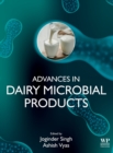 Advances in Dairy Microbial Products - Book