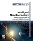 Intelligent Nanotechnology : Merging Nanoscience and Artificial Intelligence - Book