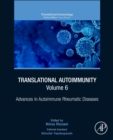 Translational Autoimmunity, Volume 6 : Advances in Autoimmune Rheumatic Diseases - Book