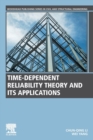 Time-Dependent Reliability Theory and Its Applications - Book