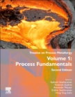 Treatise on Process Metallurgy : Volume 1: Process Fundamentals - Book