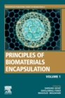 Principles of Biomaterials Encapsulation: Volume One - Book