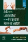 Aids to the Examination of the Peripheral Nervous System - Book