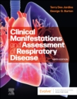 SPEC - Clinical Manifestations and Assessment of Respiratory Disease, 9th Edition, 12-Month Access, eBook : Clinical Manifestations & Assessment of Respiratory Disease - E-Book - eBook