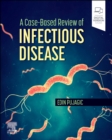 A Case-Based Review of Infectious Disease - Book