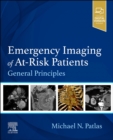Emergency Imaging of At-Risk Patients : General Principles - Book