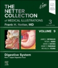 The Netter Collection of Medical Illustrations: Digestive System, Volume 9, Part I - Upper Digestive Tract - Book