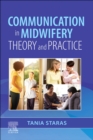 Communication in Midwifery : Theory and Practice - Book