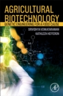 Agricultural Biotechnology : Genetic Engineering for a Food Cause - Book