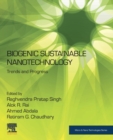 Biogenic Sustainable Nanotechnology : Trends and Progress - Book