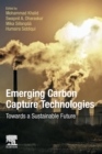 Emerging Carbon Capture Technologies : Towards a Sustainable Future - Book