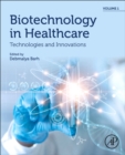 Biotechnology in Healthcare, Volume 1 : Technologies and Innovations - Book