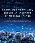 Security and Privacy Issues in Internet of Medical Things - Book