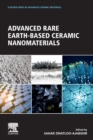 Advanced Rare Earth-Based Ceramic Nanomaterials - Book