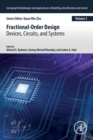 Fractional-Order Design : Devices, Circuits, and Systems - Book