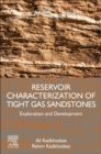 Reservoir Characterization of Tight Gas Sandstones : Exploration and Development - Book