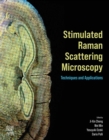 Stimulated Raman Scattering Microscopy : Techniques and Applications - eBook