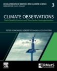 Climate Observations : Data Quality Control and Time Series Homogenization Volume 3 - Book