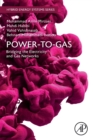 Power-to-Gas: Bridging the Electricity and Gas Networks - Book