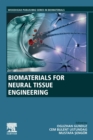 Biomaterials for Neural Tissue Engineering - Book