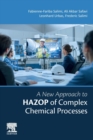 A New Approach to HAZOP of Complex Chemical Processes - Book