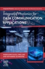 Integrated Photonics for Data Communication Applications - Book