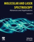 Molecular and Laser Spectroscopy : Advances and Applications: Volume 3 - Book
