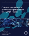 Contemporary Medical Biotechnology Research for Human Health - Book