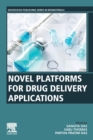 Novel Platforms for Drug Delivery Applications - Book