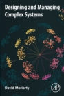 Designing and Managing Complex Systems - Book
