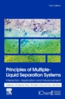 Principles of Multiple-Liquid Separation Systems : Interaction, Application and Advancement - Book